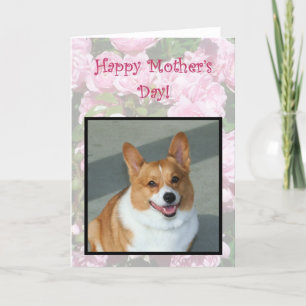 Cartão Happy Mother's Day Welsh Corgi greeting card