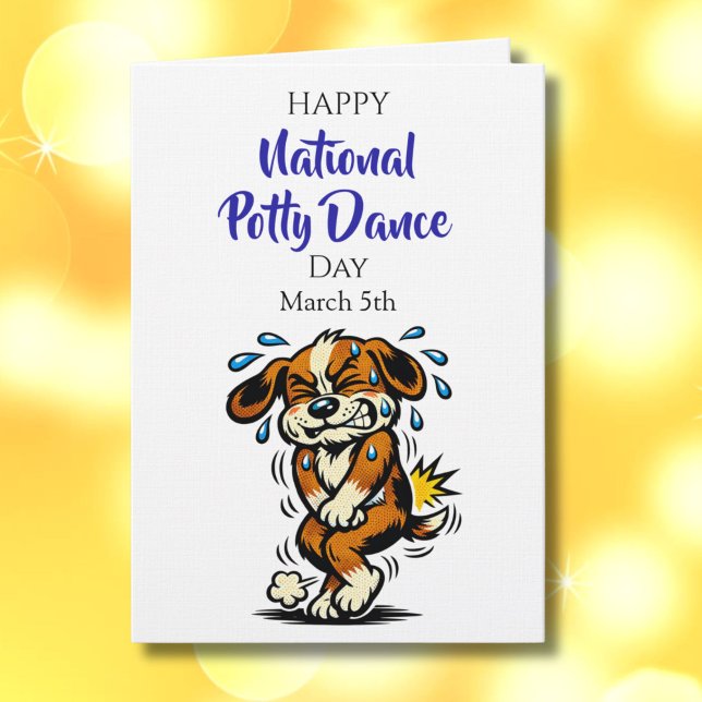 Cartão Happy National Potty Dance Day | March 5th (Criador carregado)