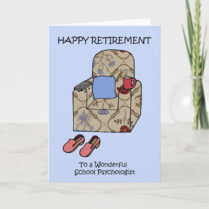 Cartão Happy Retirement to School Psycholgist