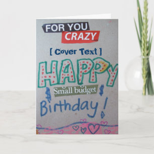Cartão Happy Small Budget Birthday Customized