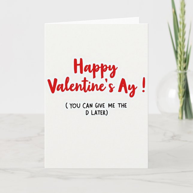 Cartão Happy Valentines Ay Naughty Card (Frente)