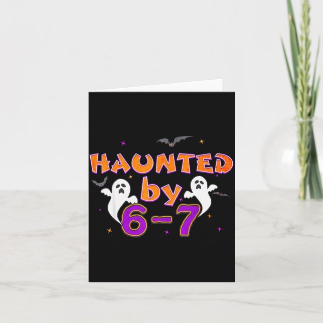 Cartão Haunted By 67 Funny 67 Halloween Costume  (Frente)