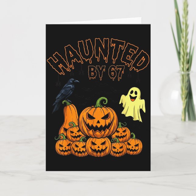 Cartão Haunted By 67 Funny Halloween Soky Season Pumpkin  (Frente)
