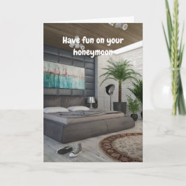 Cartão Have fun on your honeymoon.