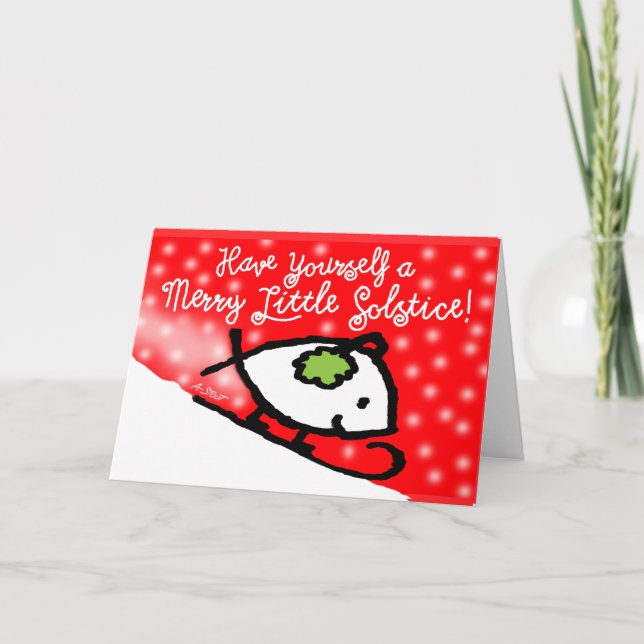 Cartão Have Yourself a Merry Little Solstice! - (Frente)