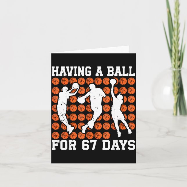 Cartão Having A Ball For 67 Days Basketball Player Studen (Frente)