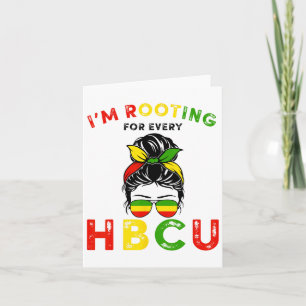 Cartão Hbcu História Negra Má Arma Estou Rootando Para Ca