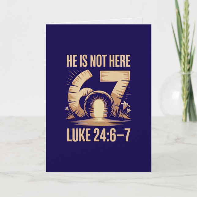 Cartão He Is Not Here Six Seven Easter Card Triumphant  (Frente)
