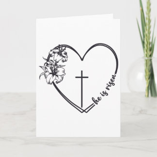 Cartão He Is Risen Heart Flower Cross Bible Christian Eas