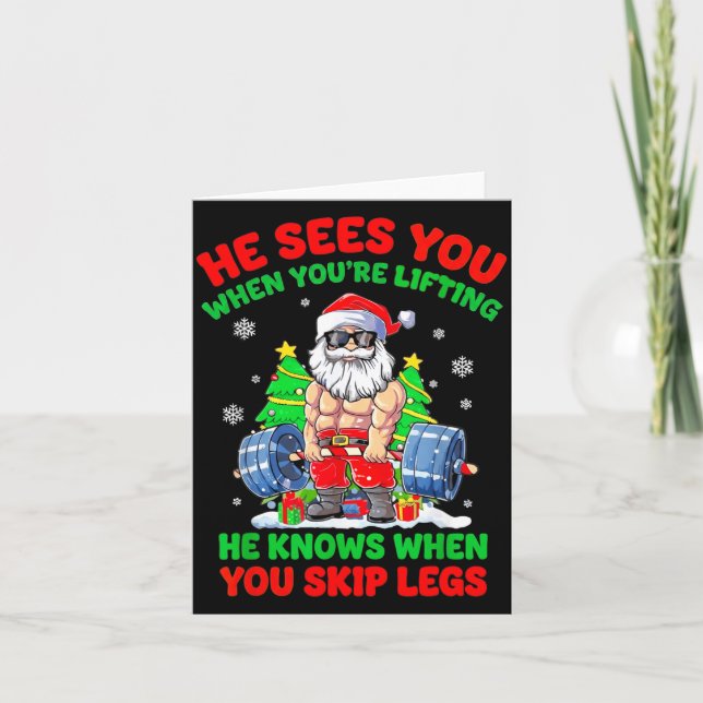 Cartão He Sees You When You're Lifting Skip Legs Santa Ch (Frente)