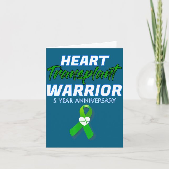 Cartão Heart Transplant 5 Year Anniversary Warrior Patien (Frente)