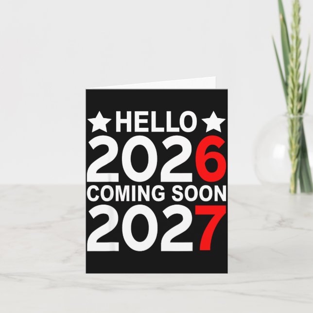 Cartão Hello 2026 Coming Soon 2027 Funny 67 Six Seven Mem (Frente)