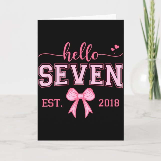 Cartão Hello Seven Est 2018 Coquette Bow 7th Birthday Gir (Frente)