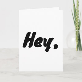 Cartão "Hey, wait a minute..." (Any-Fill in the rest)