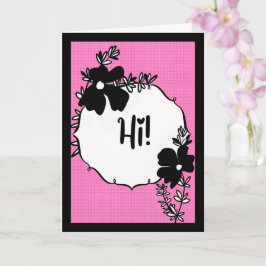 Cartão Hi There! – Bright Floral Hello Card