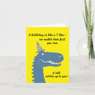 Cartão Hilarious T-Rex Aniversário Surpresa por Qualquer