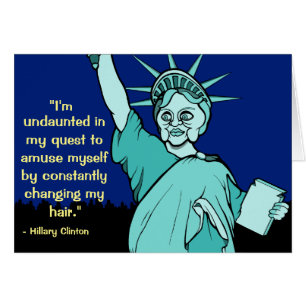 Cartão Hillary Clinton como a estátua da liberdade