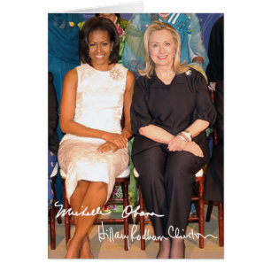 Cartão Hillary Clinton & Michele Obama