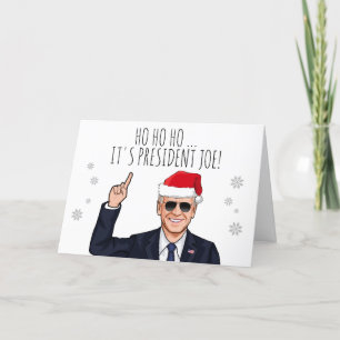 CARTÃO HO HO HO, É O PRESIDENTE JOE