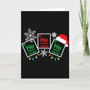 Cartão Ho Ho Ho Química do Holmium Elemento 67 Tab Periód