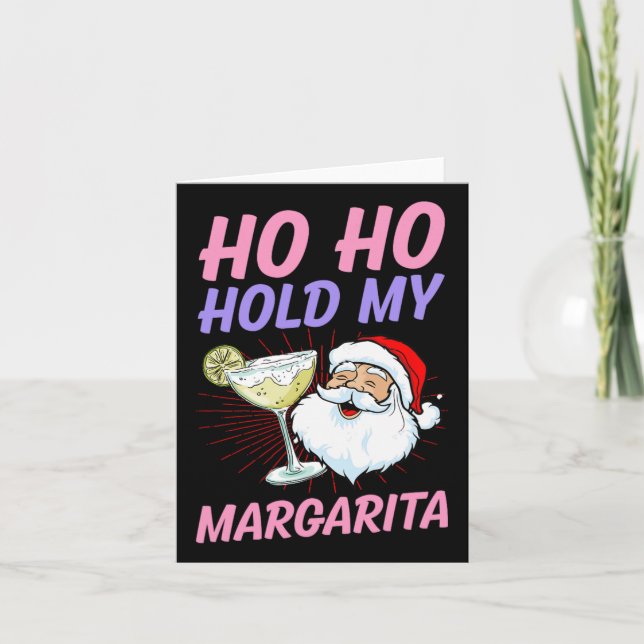 Cartão Ho Ho Segure Meu Margarita Natal Em Julho Férias D (Frente)