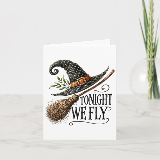 Cartão Hoje À Noite Voamos Com A Magia Do Chapéu Da Feiti (Frente)