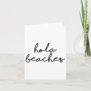 Cartão Hola Beaches Hello Beach Vacay Family Mem