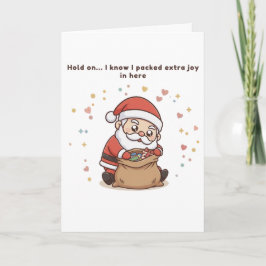 Cartão Hold On… I Know I Packed Extra Joy in Here Cute 