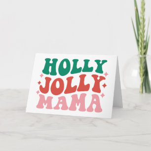 Cartão Holly Jolly Mama - Design de Férias Divertidas