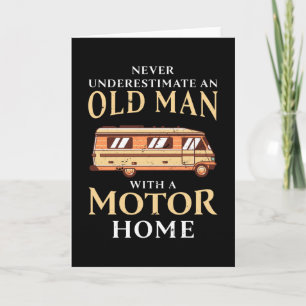 Cartão Homem Idoso com Presente Divertido de Motorhome