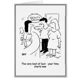 Cartão Homem no salão de beleza diz que seu tempo começa 