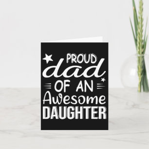 Cartão Homem Orgulhoso Pai De Uma Garota Uma Filha Incrív