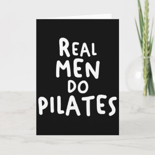Cartão Homens de Verdade Fazem Exercícios de Pilates Trei