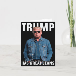 Cartão Homens Mulheres Trump Tem Jeans Excelentes Engraça
