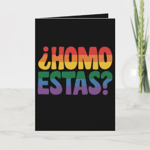 Cartão Homo Está Funny Espanhol Gay Ally LGBTQ