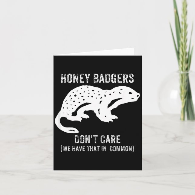 Cartão Honey Badgers Don't Care S  (Frente)