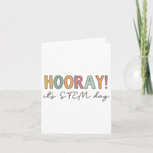 Cartão Hooray It's Stem Day Teacher Specials Squad Ck To