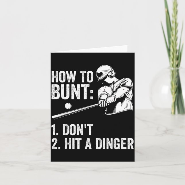 Cartão How To Bunt Don't Hit A Dinger Funny Baseball Play (Frente)
