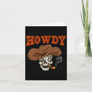 Cartão Howdy Country Western Skull Cowboy Hat Cigar Cowbo