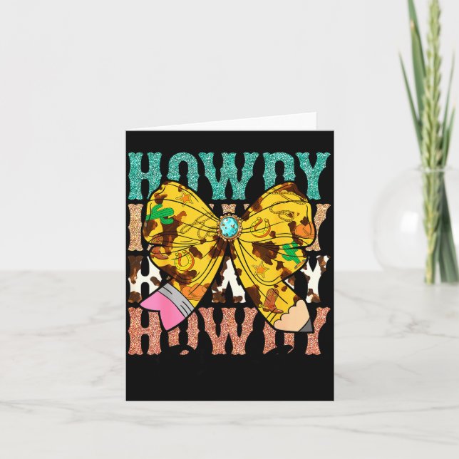 Cartão Howdy Pre-k 1st Grade Teacher Western Cowboy Cowgi (Frente)