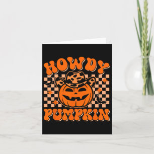 Cartão Howdy Pumpkin Groovy no Halloween Ocidental Rod