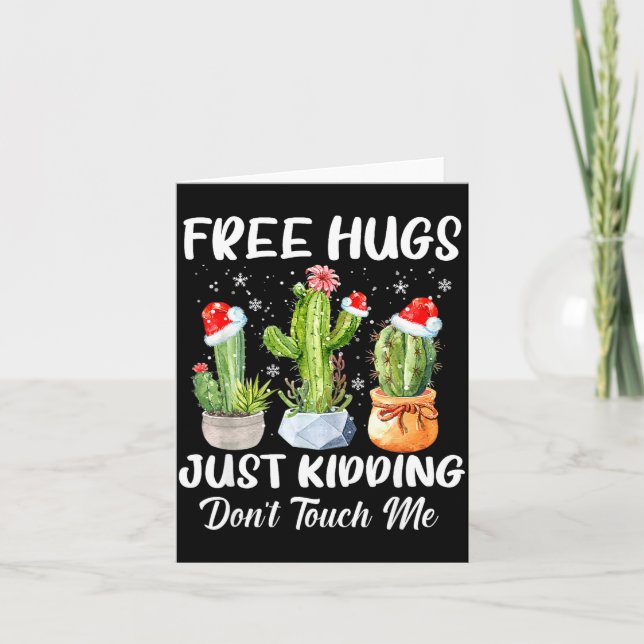 Cartão Hug Just Kidding Dont Touch Me Funny Cactus Christ (Frente)