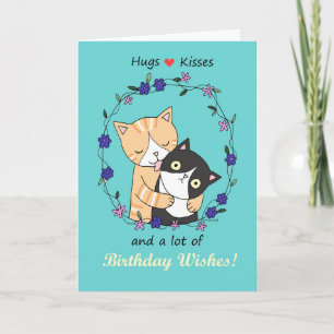 Cartão Hugs and kisses a lot of birthday wishes funny cat