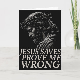 Cartão Hugvyn Jesus Salva, Prove Me Wrong Fé Cristã
