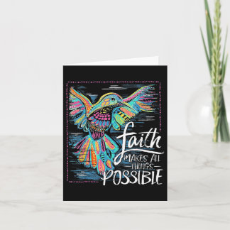 Cartão Hummingbird Faith Torna Tudo Possível