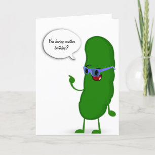 Cartão humor de aniversário do pepino verde