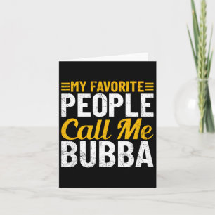 Cartão Humor do Dia de os pais Bub Meu Pessoas Favorito M