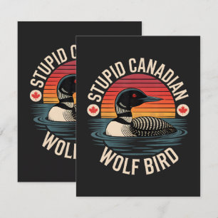 Cartão Humor Estúpido de Lobo Pássaro Mergulhão Canadense
