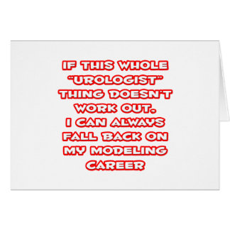 Cartão Humor urologista... Carreira de modelagem