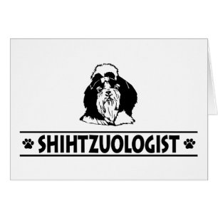 Cartão Humorístico Shih Tzu